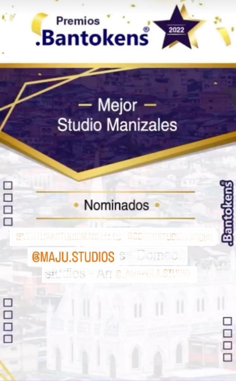 Mejor Studio de Manizales MaJu Studios Nominado Bantokens 2022