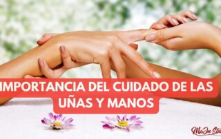 Importancia del cuidado de las uñas y manos - Recomendaciones MaJu Studios Manizales
