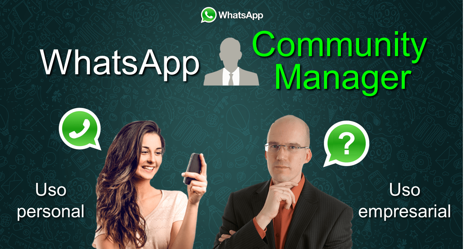 Empleo WhatsApp Community Manager