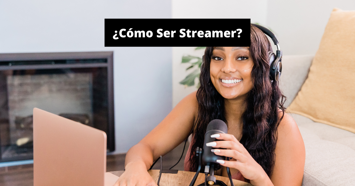 Mundo del streaming como-ser-streamer